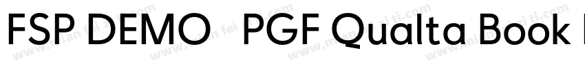 FSP DEMO   PGF Qualta Book Regular字体转换